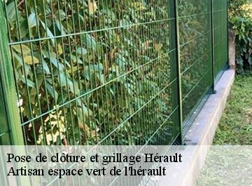 Pose de clôture et grillage 34 Hérault  Artisan espace vert de l'hérault 