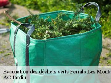 Evacuation des déchets verts  ferrals-les-montagnes-34210 AC Jardin